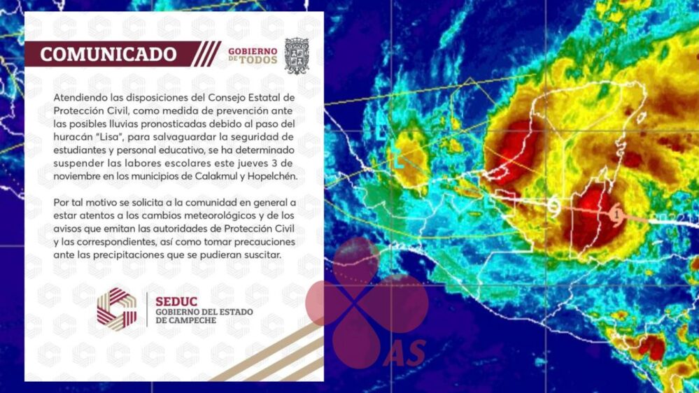 Campeche: suspenden clases Calakmul, Hopelchén Candelaria, Carmen, Escárcega y Palizada por huracán Lisa