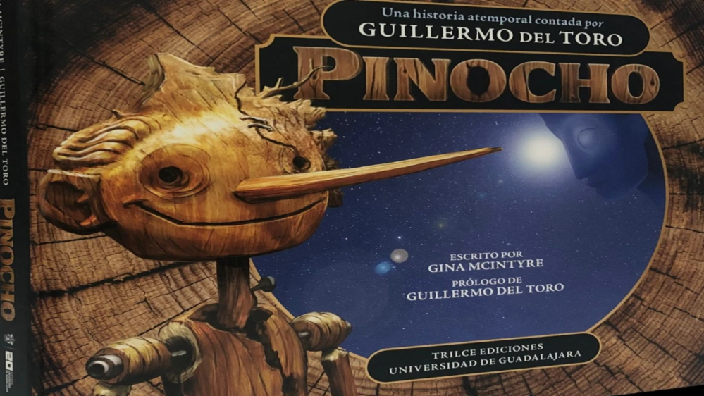 Hermoso libro: Pinocho, una historia triunfadora y atemporal creada por Guillermo del Toro