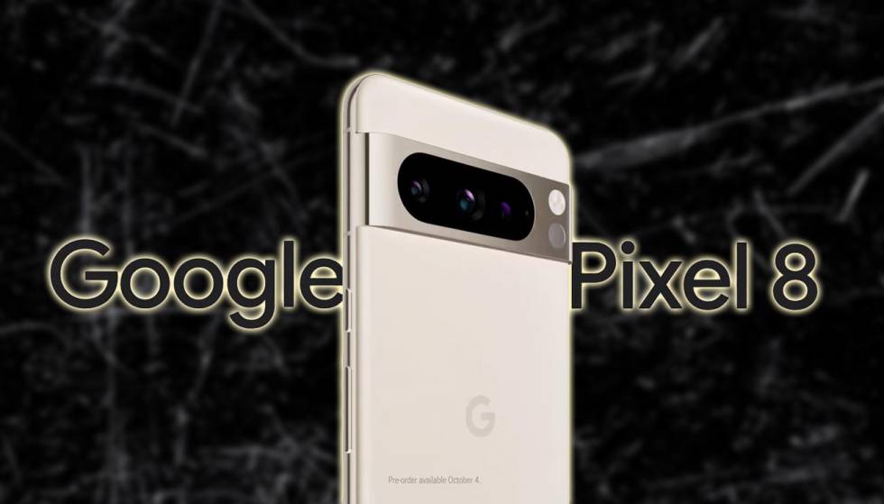 Google revela el diseño del Pixel 8 y Pixel 8 Pro, sus nuevos celulares
